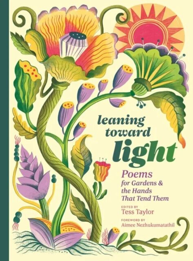Leaning toward Light av Tess Taylor