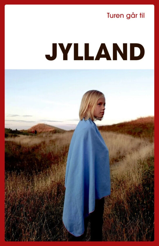 Turen går til Jylland av Anne Mette Futtrup