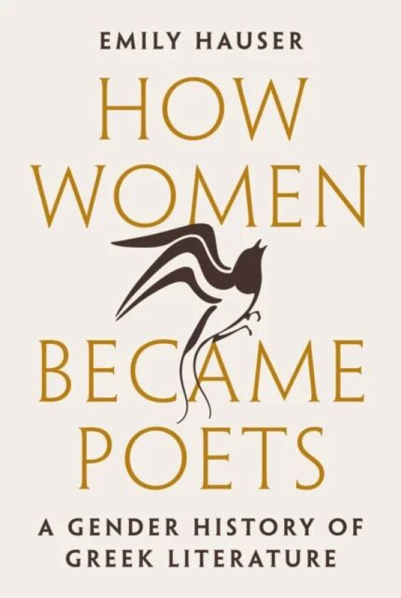 How Women Became Poets av Emily Hauser