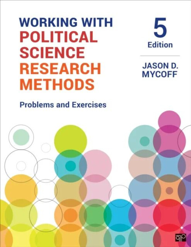 Working with Political Science Research Methods av Jason D. Mycoff