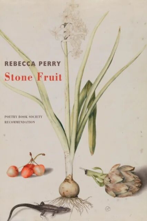 Stone Fruit av Rebecca Perry