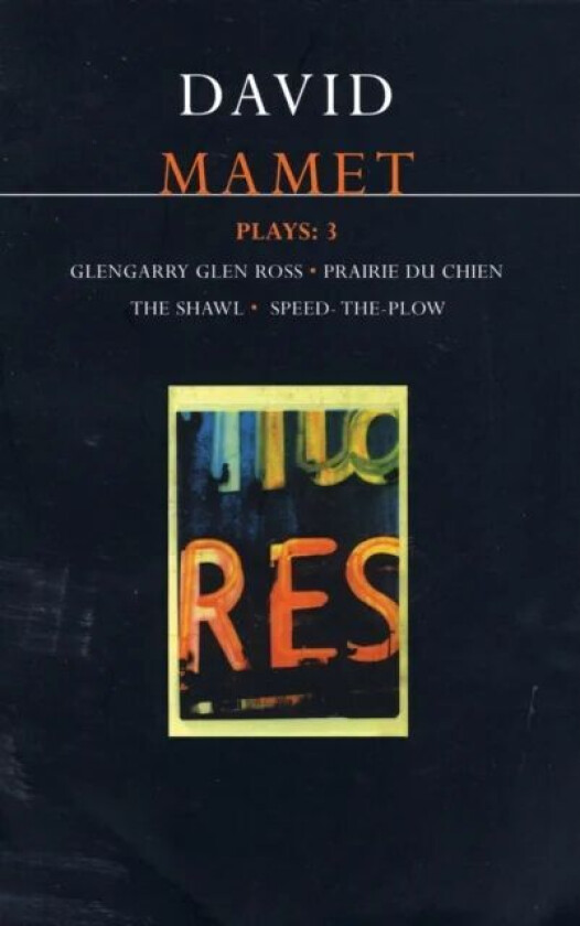 Mamet Plays: 3 av David Mamet