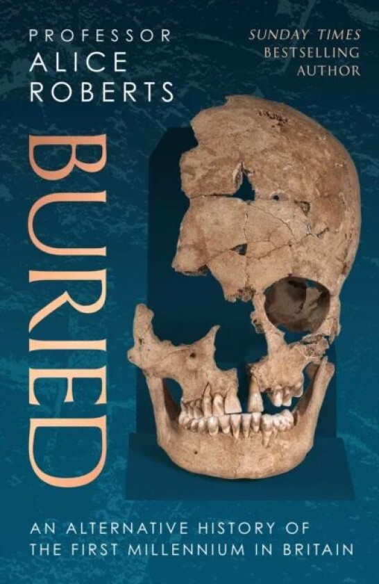 Buried av Alice Roberts