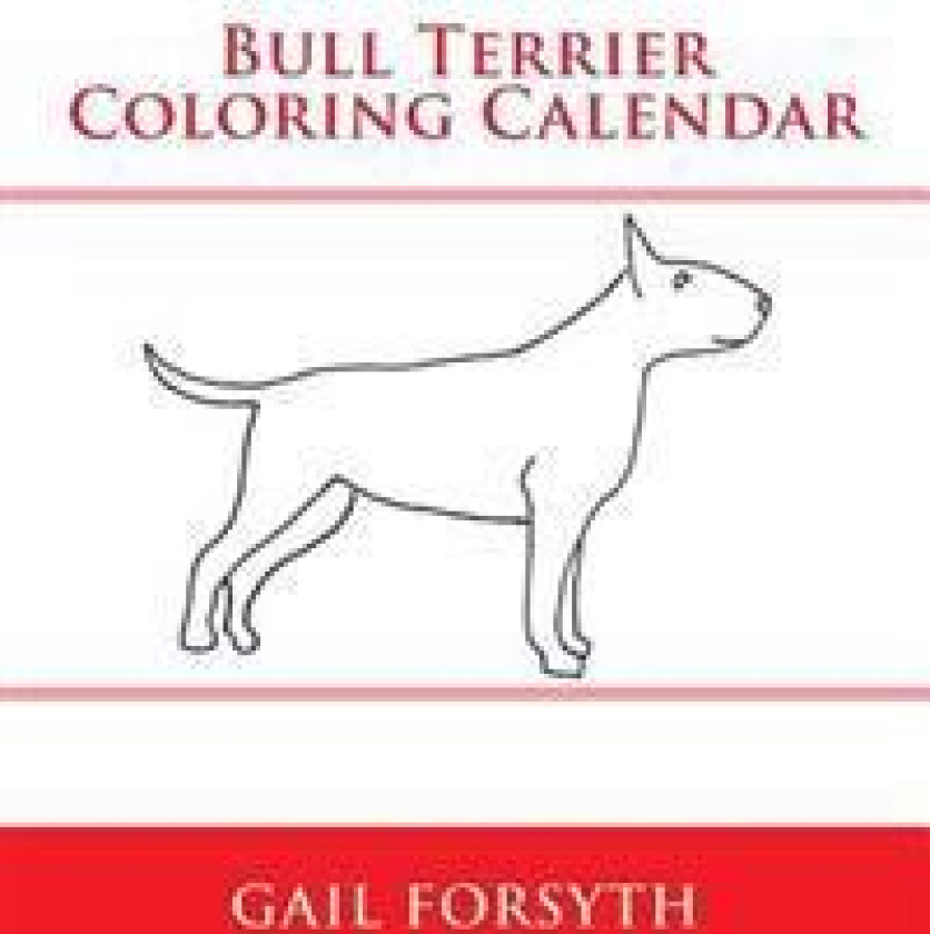 Bull Terrier Coloring Calendar