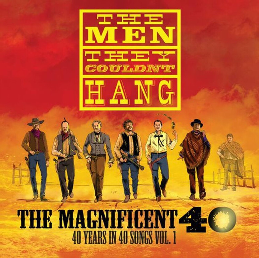 The Men They Couldn't Hang The Magnificent 40 Vol 1 LP/Vinyl