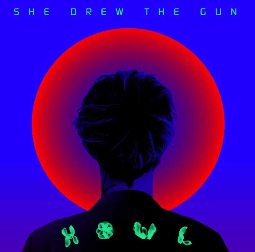She Drew The Gun Howl LP/Vinyl