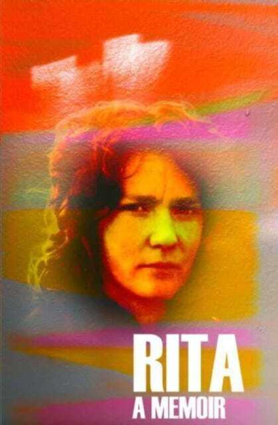 Rita A Memoir