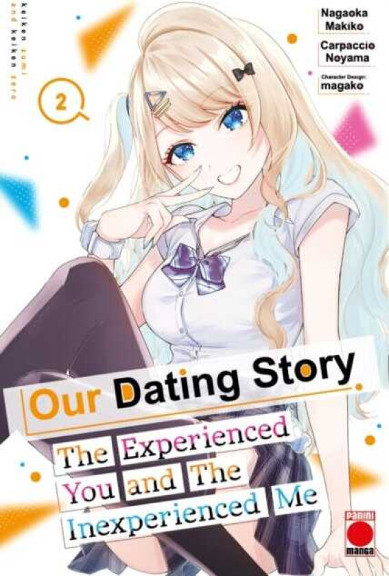 Our Dating Story Volume 2 The Experienced You and The Inexperienced Me