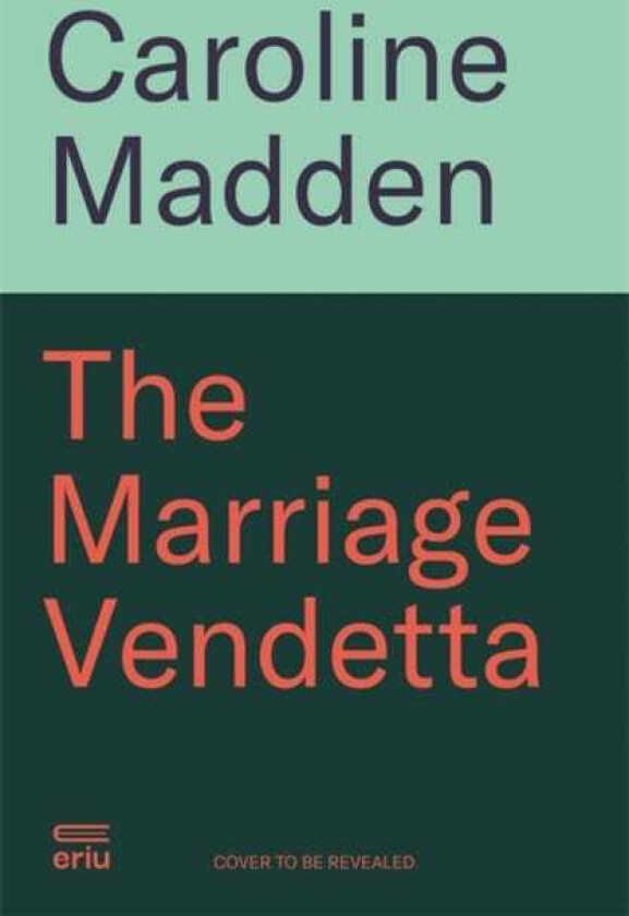 The Marriage Vendetta