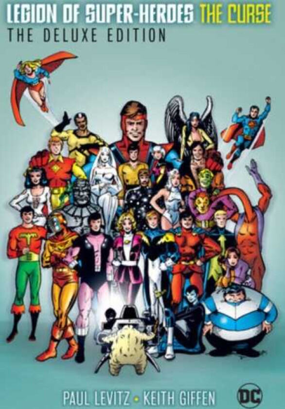 The Legion of SuperHeroes The Curse Deluxe Edition