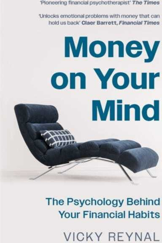 Money on Your Mind The Psychology Behind Your Financial Habits