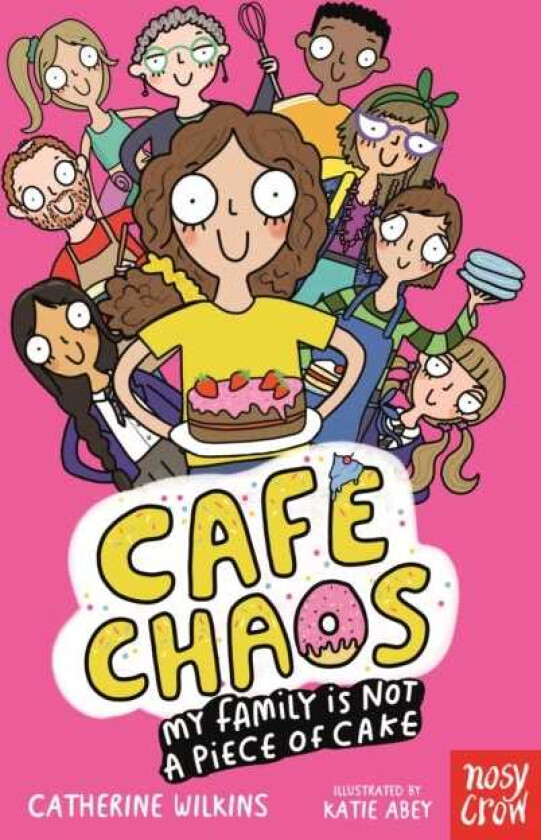Cafe Chaos: My Family Is Not a Piece of Cake
