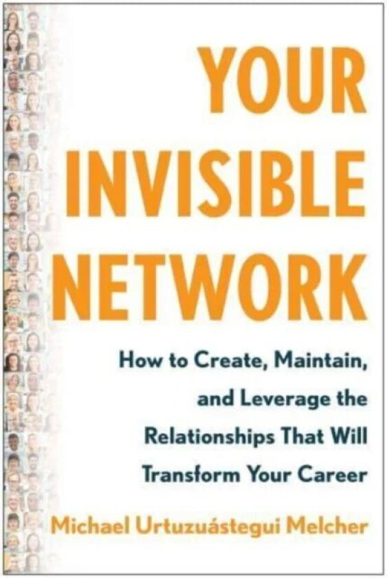 Your Invisible Network av Michael Urtuzuastegui Melcher