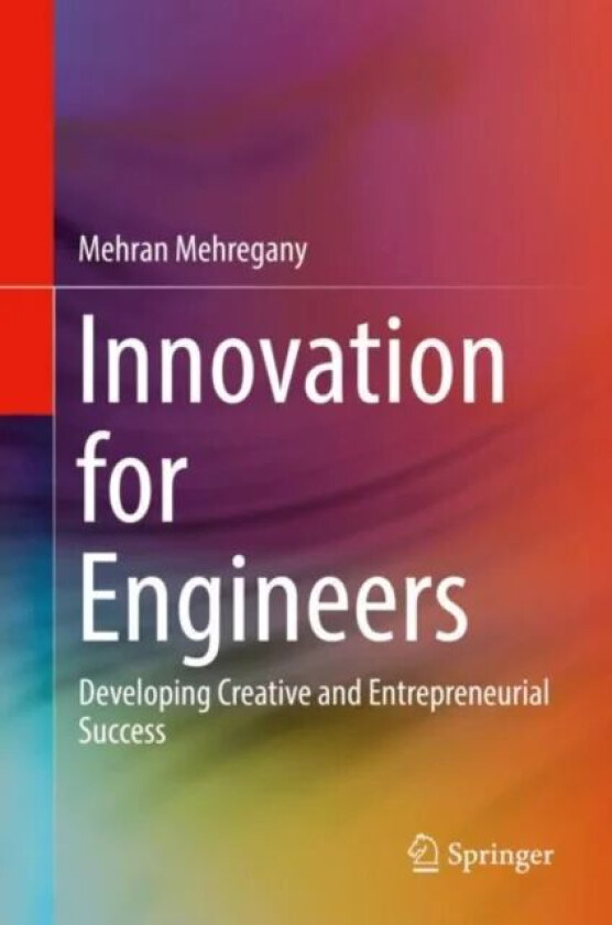 Innovation for Engineers av Mehran Mehregany