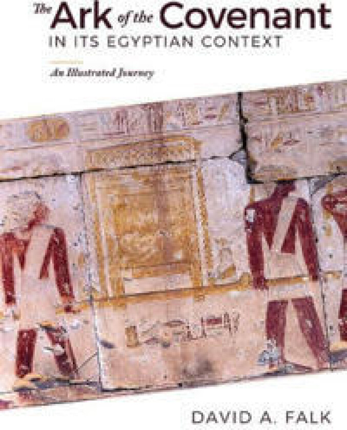 The Ark of the Covenant in Its Egyptian Context