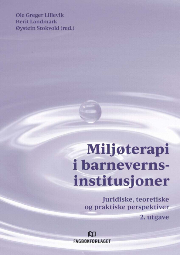 Miljøterapi i barnevernsinstitusjoner