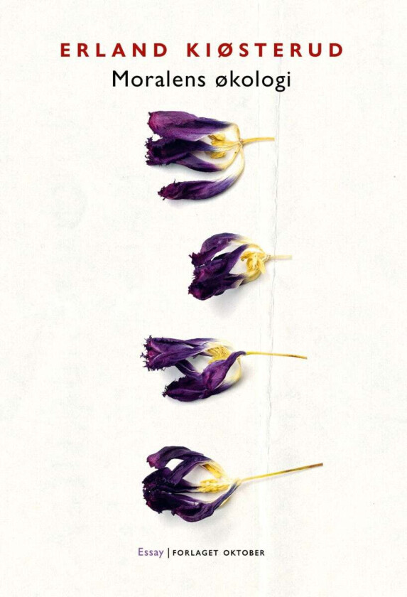 Moralens økologi av Erland Kiøsterud