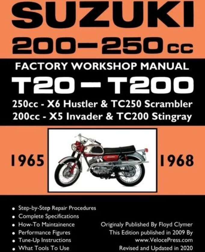 Suzuki T20 & T200 1965-1969 Factory Workshop Manual