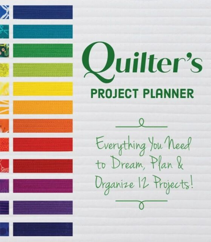 Quilter's Project Planner av Betsy La Honta, Kerry Graham