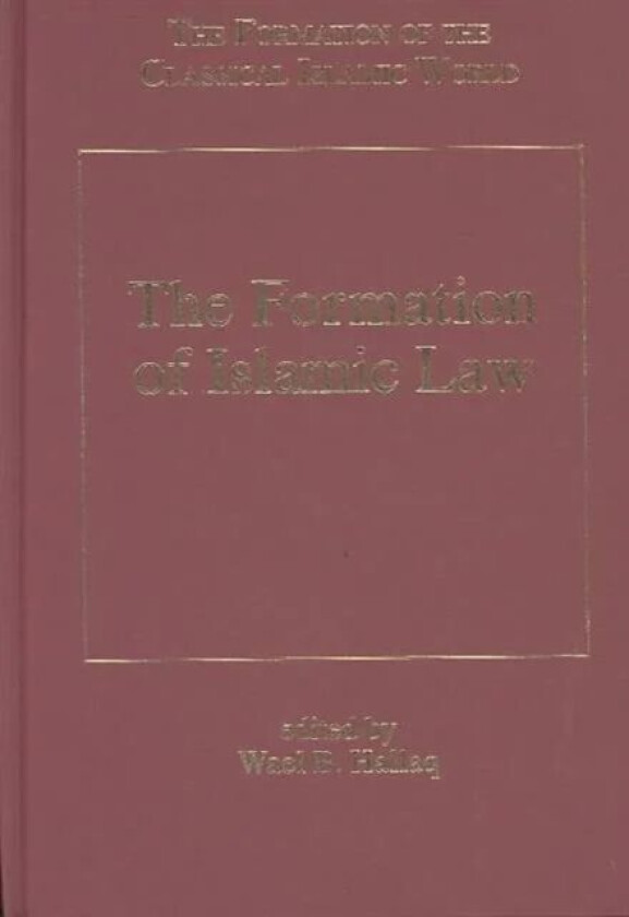 The Formation of Islamic Law
