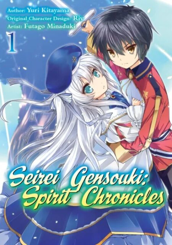 Seirei Gensouki: Spirit Chronicles (Manga): Volume 1 av Yuri Shibamura