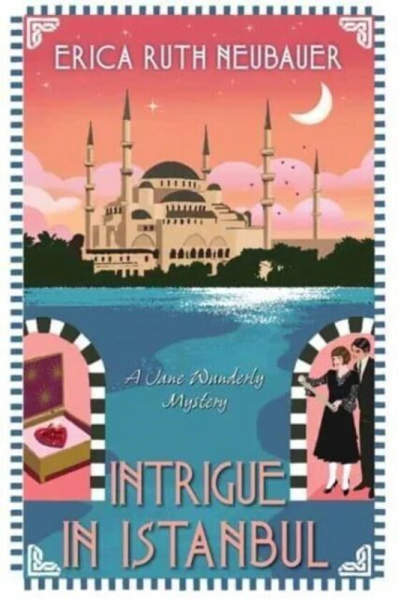 Intrigue in Istanbul av Erica Ruth Neubauer