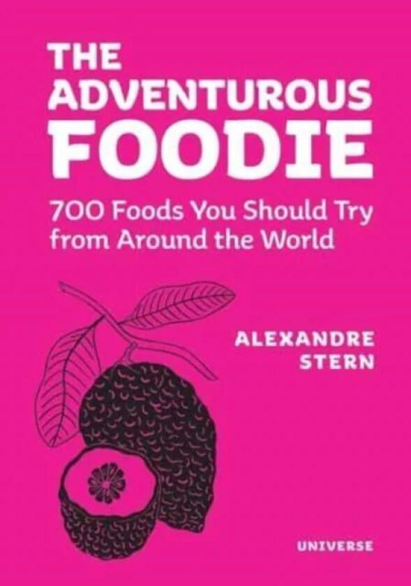 Adventurous Foodie av Alexandre Stern, Alain Ducasse