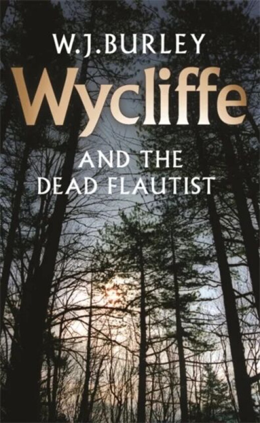 Wycliffe and the Dead Flautist av W.J. Burley