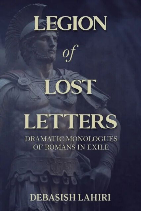 Legion of Lost Letters av Debasish Lahiri
