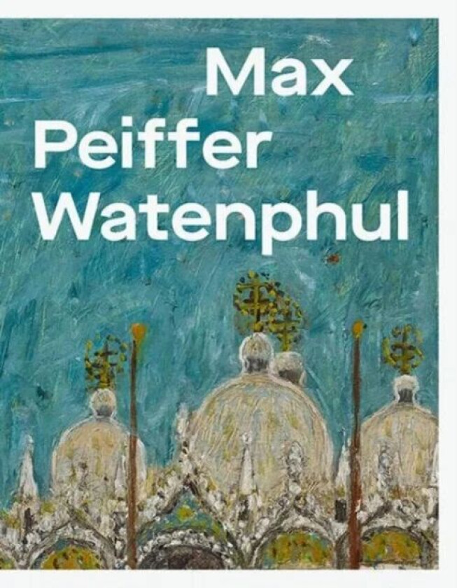 Max Peiffer Watenphul av Frederic Bussman