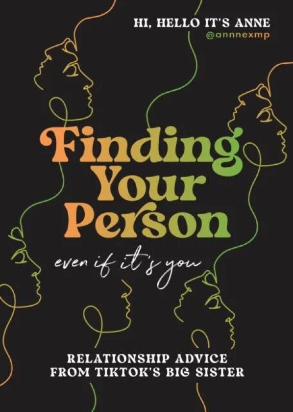 Finding Your Person: Even If It's You av Anne Peralta