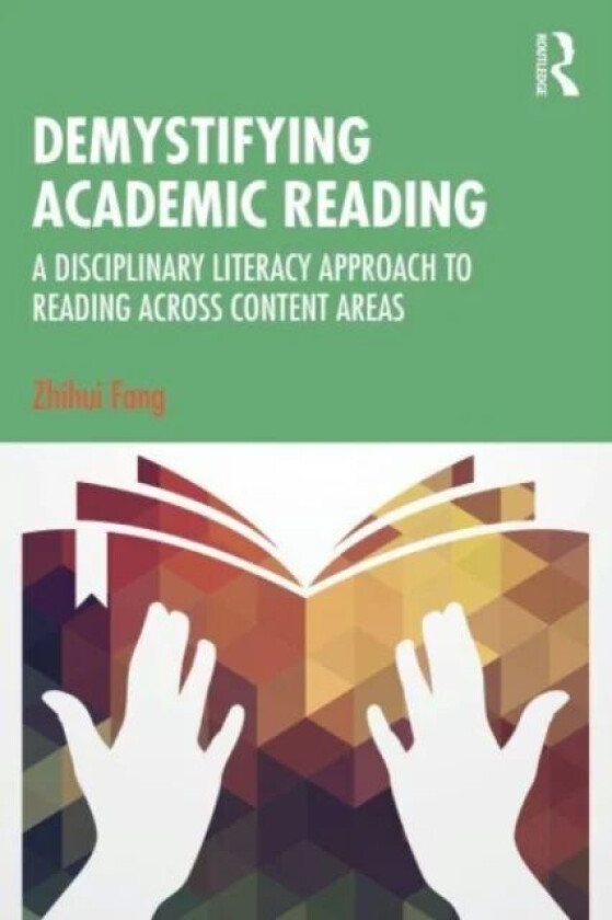 Demystifying Academic Reading av Zhihui Fang