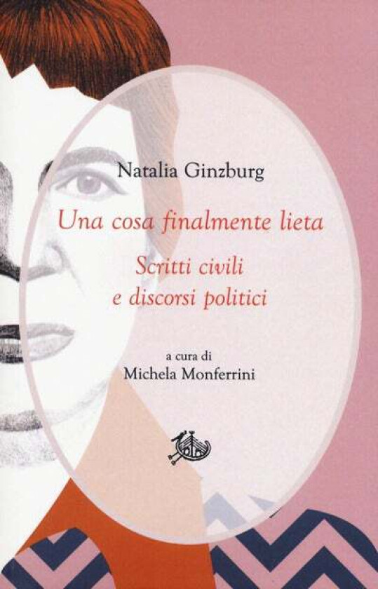 Una cosa finalmente lieta av Natalia Ginzburg