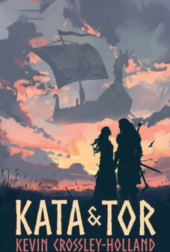 Kata and Tor av Kevin Crossley-Holland