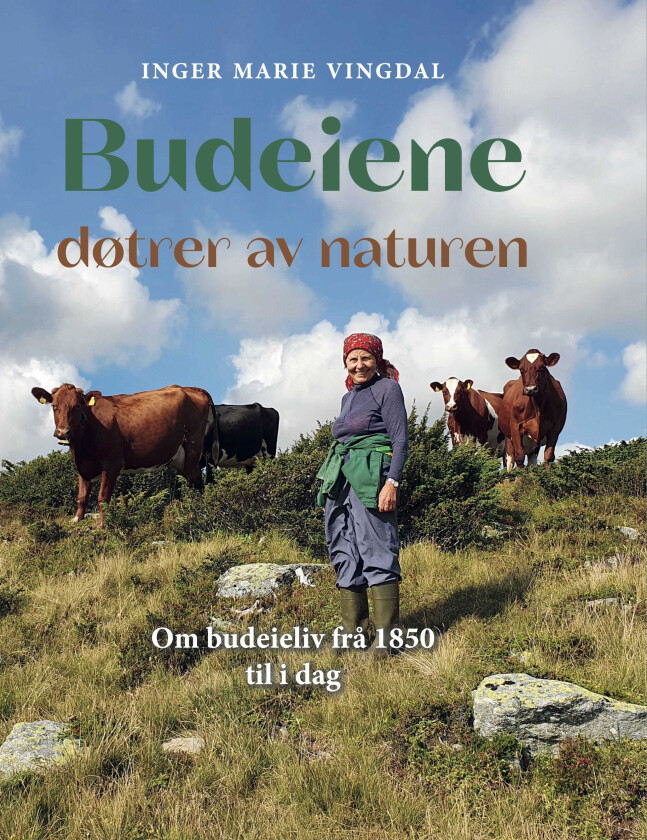 Budeiene døtrer av naturen