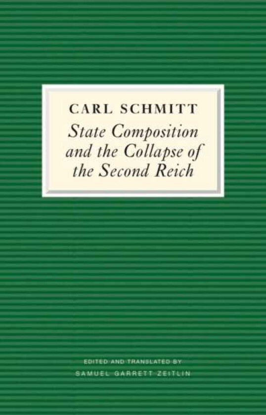 State Composition and the Collapse of the Second Reich The Victory of the Bourgeois Citizen over the Soldier