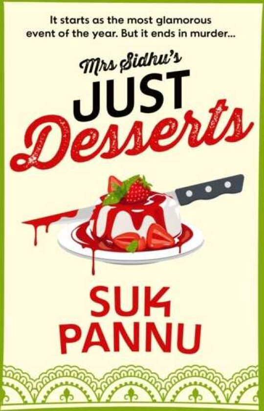 Mrs Sidhu’s Just Desserts