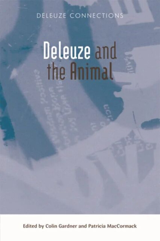 Deleuze and the Animal