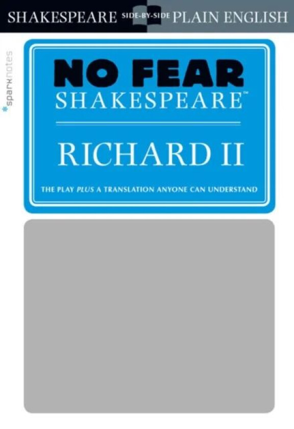 Richard II av SparkNotes