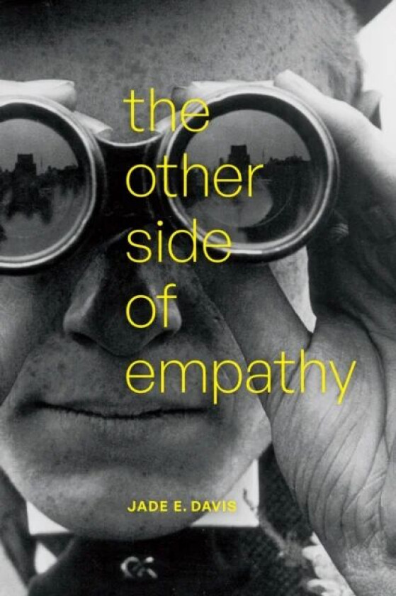 The Other Side of Empathy av Jade E. Davis