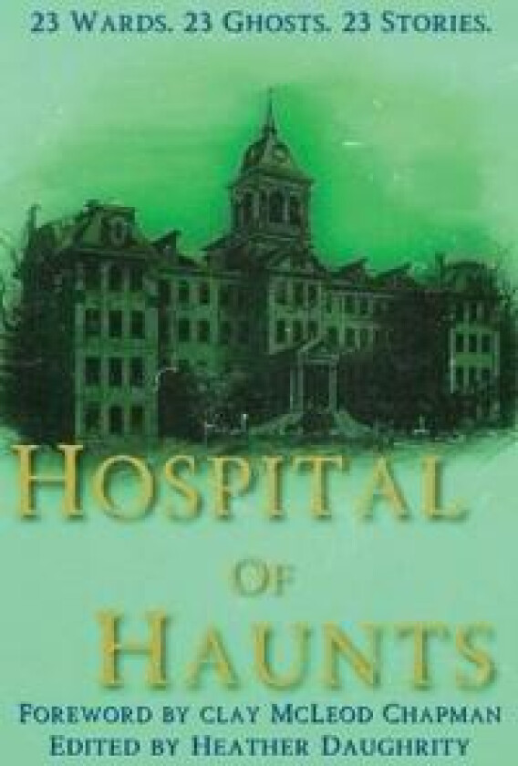 Hospital of Haunts