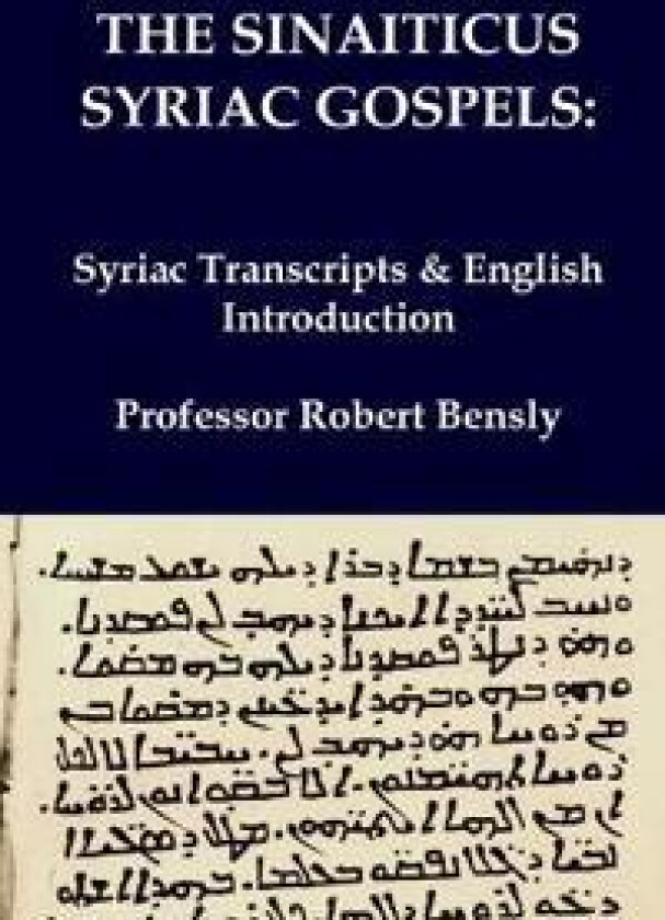 The Sinaiticus Syriac Gospels
