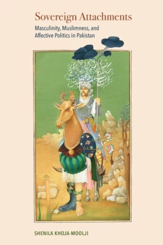 Sovereign Attachments av Shenila Khoja-Moolji