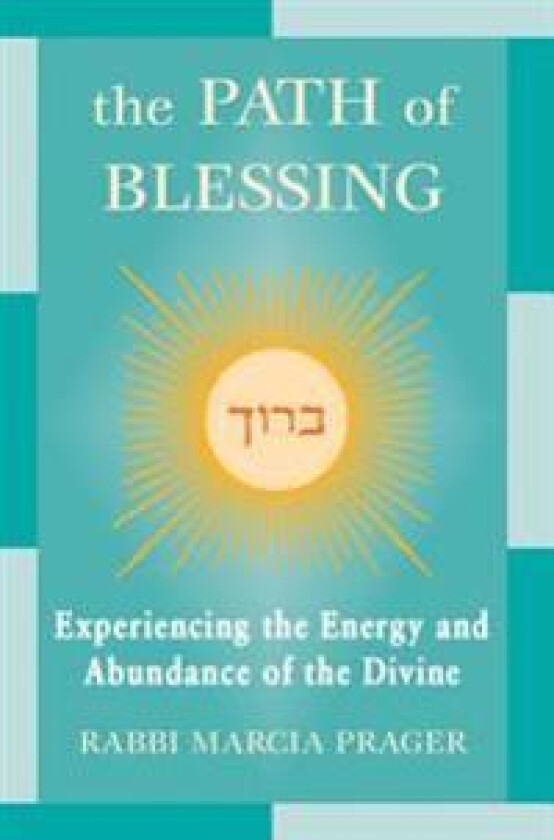 The Path of Blessing