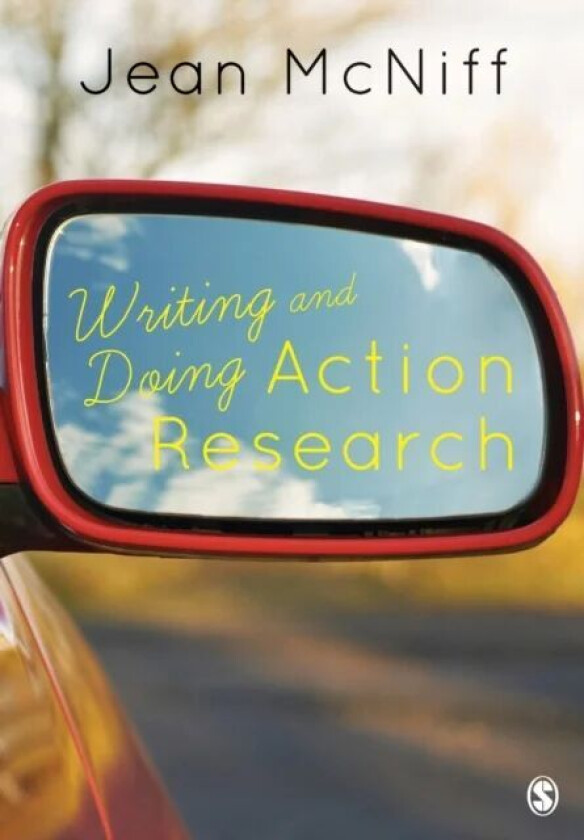 Writing and Doing Action Research av Jean McNiff