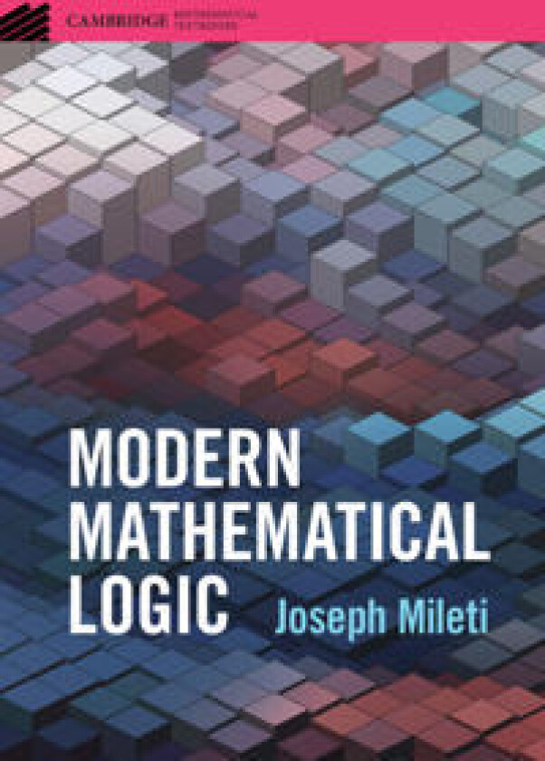 Modern Mathematical Logic