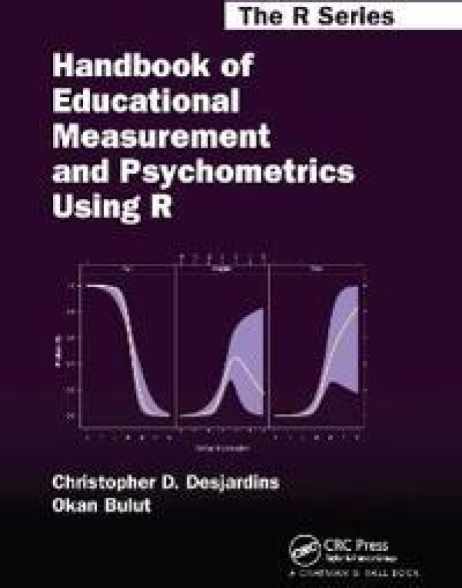 Handbook of Educational Measurement and Psychometrics Using R