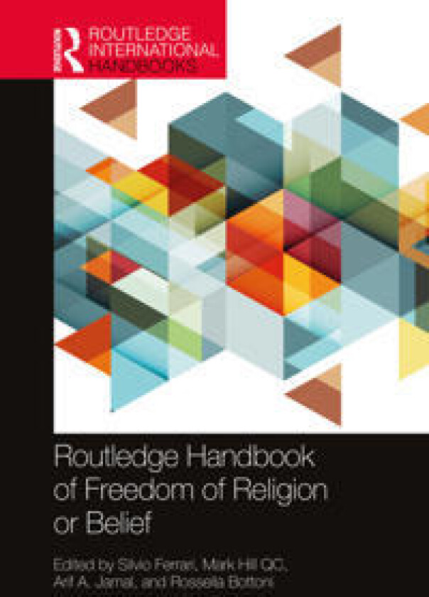 Routledge Handbook of Freedom of Religion or Belief