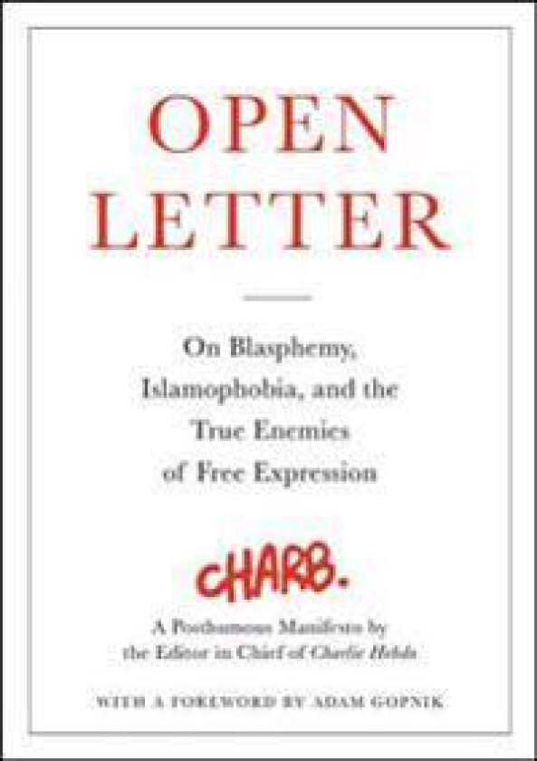 Open Letter: On Blasphemy, Islamophobia, and the True Enemies of Free Expression