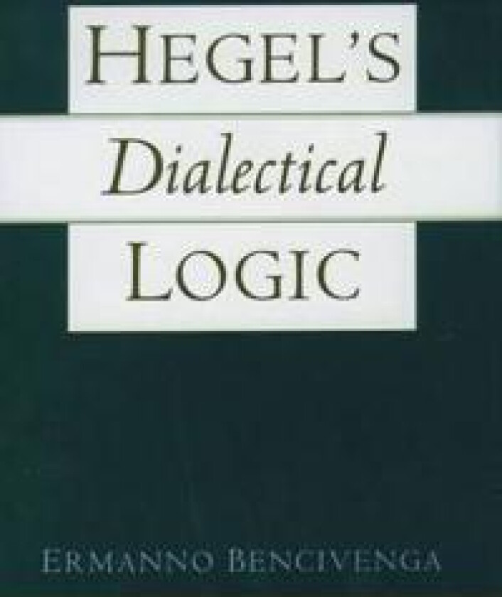 Hegel's Dialectical Logic